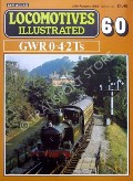 Locomotives Illustrated no. 60 - Great Western 0-4-2Ts by LEIGH, Chris (ed.) 